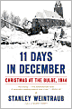 11 Days in December: Christmas at the Bulge, 1944