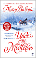Under the Mistletoe