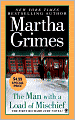 The Man with a Load of Mischief (Richard Jury Series #1)