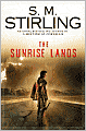The Sunrise Lands (Emberverse Series #4)