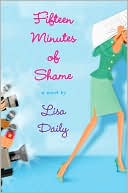 Fifteen Minutes of Shame