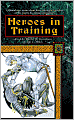 Heroes in Training