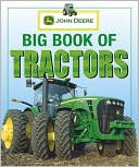 Big Book of Tractors (John Deere Series)
