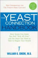 Yeast Connection Handbook, The