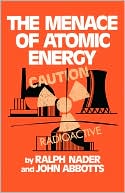 The Menace Of Atomic Energy