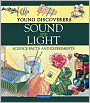 Sound and Light: Science Facts and Experiments