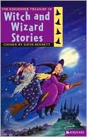 Kingfisher Treasury of Witch and Wizard Stories