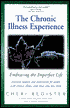 The Chronic Illness Experience: Embracing the Imperfect Life