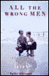 All the Wrong Men and One Perfect Boy