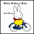 Miffy Rides a Bike