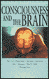 Consciousness and the Brain: Selections from the MIT Press