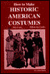 How to Make Historic American Costumes