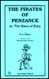 The Pirates of Penzance, or A Slave to Duty