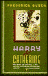Harry and Catherine: A Love Story