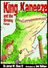 King Kaneeze and the Shrinking Forest
