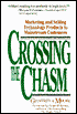Crossing the Chasm: Marketing and Selling High-Tech Products to Mainstream Customers