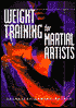 Weight Training for Martial Artists