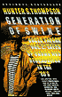 Generation of Swine: Tales of Shame and Degradation in the '80s