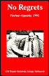 No Regrets: Fischer-Spassky