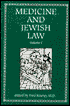 Medicine and Jewish Law