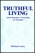 Truthful Living: Saint Benedict's Teaching on Humility
