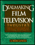 Dealmaking in the Film & Television Industry: From Negotiations to Final Contracts