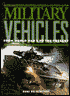 Military Vehicles: From World War I to the Present