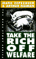 Take the Rich off Welfare: The Real Story