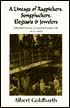 A Lineage of Ragpickers, Songpluckers, Elegiasts and Jewelers: Selected Poems of Jewish Family Life 1973-1995