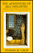 The Adventure of Self-Discovery: Dimensions of Consciousness and New Perspectives in Psychotherapy and Inner Exploration