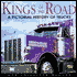 Kings of the Road: A Pictorial History of Trucks