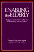 Enabling the Elderly: Religious Institutions Within the Community Service System