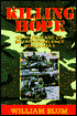 Killing Hope: U. S. Global Interventions since World War II