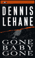 Gone, Baby, Gone (Patrick Kenzie and Angela Gennaro Series #4)
