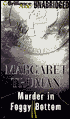 Murder in Foggy Bottom (Capital Crimes Series #17)