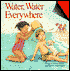 Water, Water Everywhere