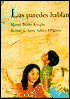Las Paredes Hablan