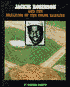 Jackie Robinson and the Breaking of the Color Barrier