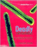 download New York Times Deadly Invaders : Virus Outbreaks Around the World, from Marburn Fever to Avian Flu book