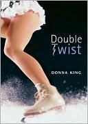 Double Twist (Going for the Gold Series)