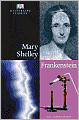 Frankenstein: Or the Modern Prometheus