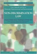 Cases, Materials and Text on National, Supranational and International Non-Discrimination Law: Ius Commune Casebooks for the Common Law of Europe