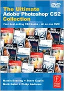 The Ultimate Adobe Photoshop CS2 Collection: Four best-selling CS2 books - All on one DVD