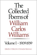 Collected Poems of William Carlos Williams, 1909-1939