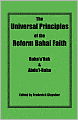 The Universal Principles Of The Reform Bahai Faith
