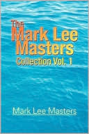 The Mark Lee Masters: Collection Vol. 1