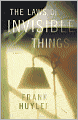 The Laws of Invisible Things