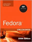 Fedora Unleashed 2008 Edition