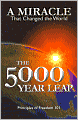 The 5000 Year Leap: A Miracle that Changed the World