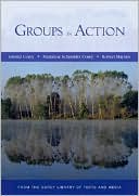 Groups in Action: Evolution and Challenges DVD (with Workbook)